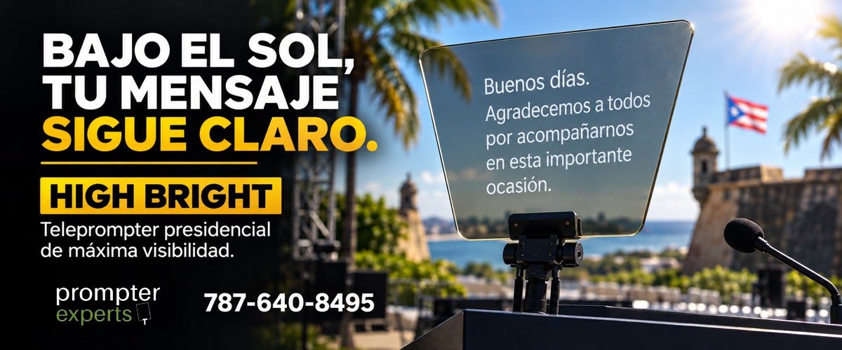 Prompter Experts High Bright – Bajo el sol, tu mensaje sigue claro